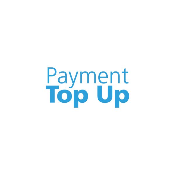 Payment Top Up Payment Top Up